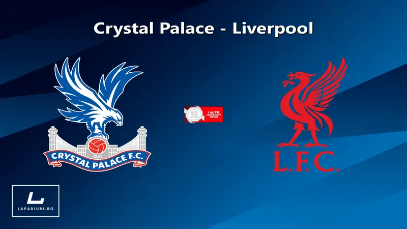 Crystal Palace - Liverpool ponturi pariuri fotbal 10.08.2025