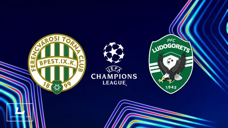 Ferencvaros - Ludogorets Razgrad ponturi pariuri fotbal 12.08.2025