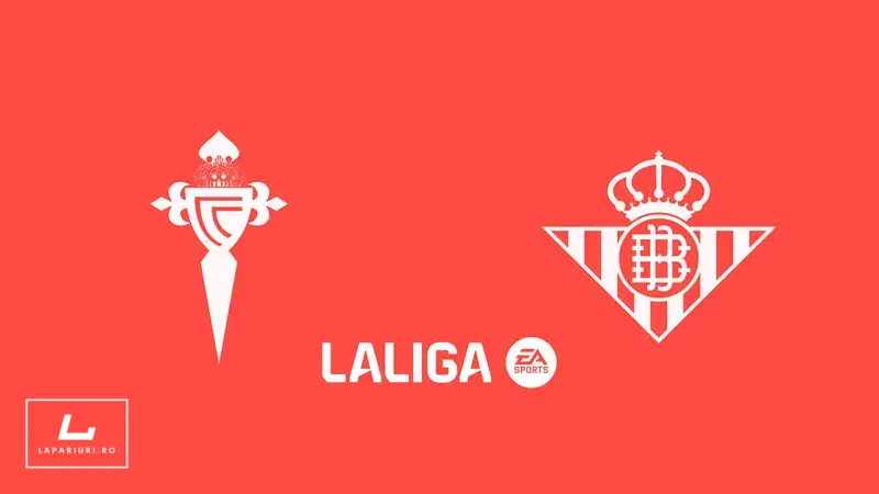 Celta Vigo - Real Betis ponturi pariuri fotbal 27.08.2025