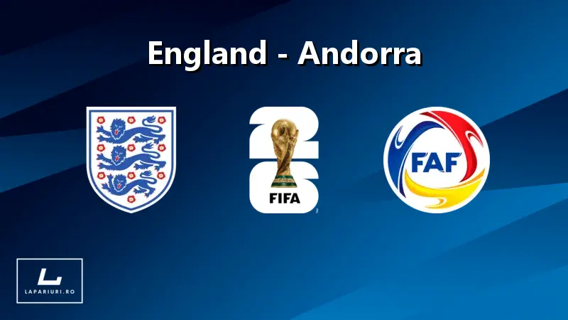 England - Andorra ponturi pariuri fotbal 06.09.2025