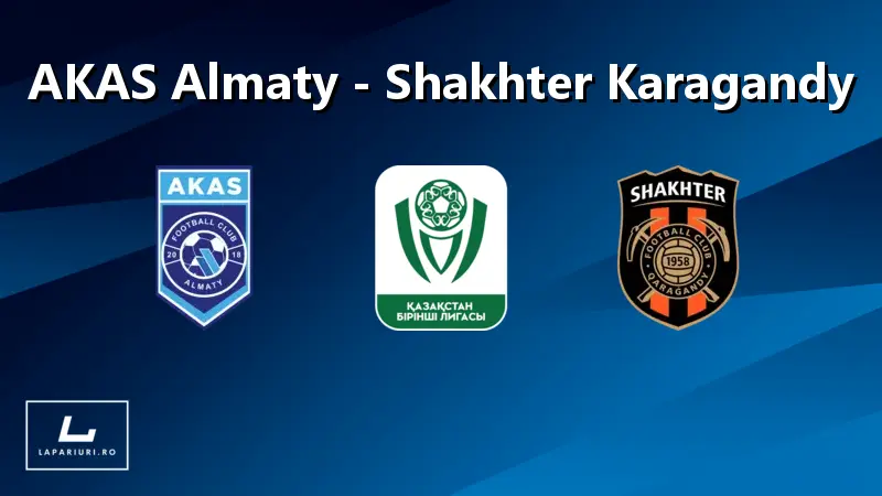 AKAS Almaty - Shakhter Karagandy ponturi pariuri fotbal 11.09.2025