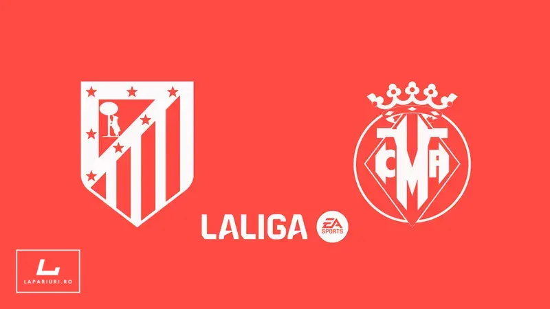 Atletico Madrid - Villarreal ponturi pariuri fotbal 13.09.2025
