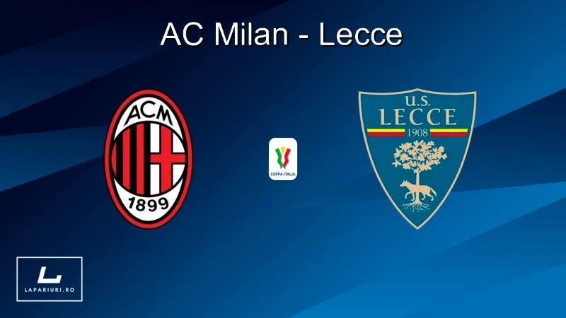 AC Milan - Lecce ponturi pariuri fotbal 23.09.2025