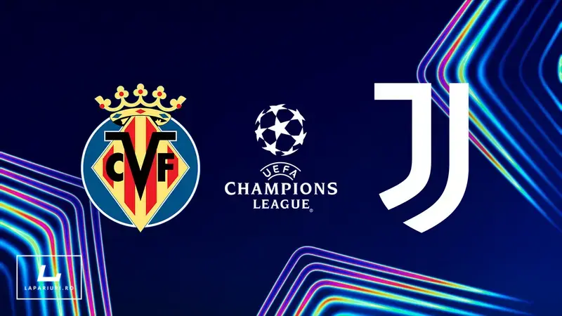 Villarreal - Juventus ponturi pariuri fotbal 01.10.2025