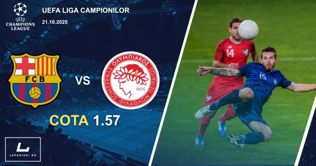 Barcelona - Olympiacos ponturi pariuri fotbal 21.10.2025