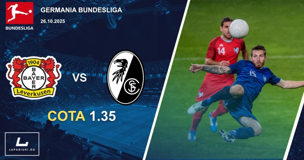 Bayer Leverkusen - Freiburg ponturi pariuri fotbal 26.10.2025