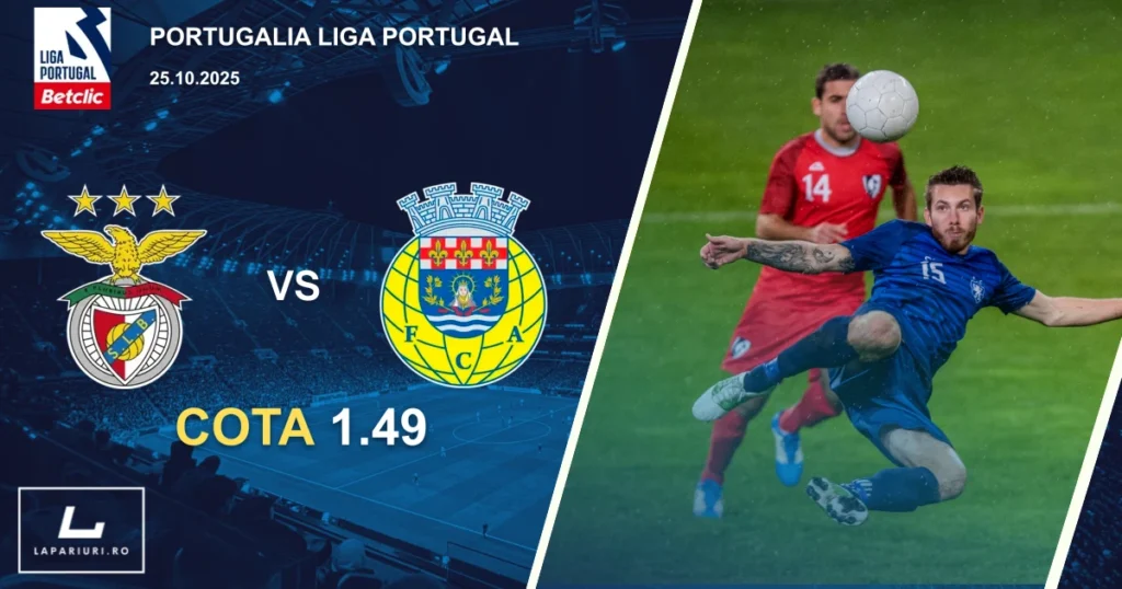 Benfica - Arouca ponturi pariuri fotbal 25.10.2025