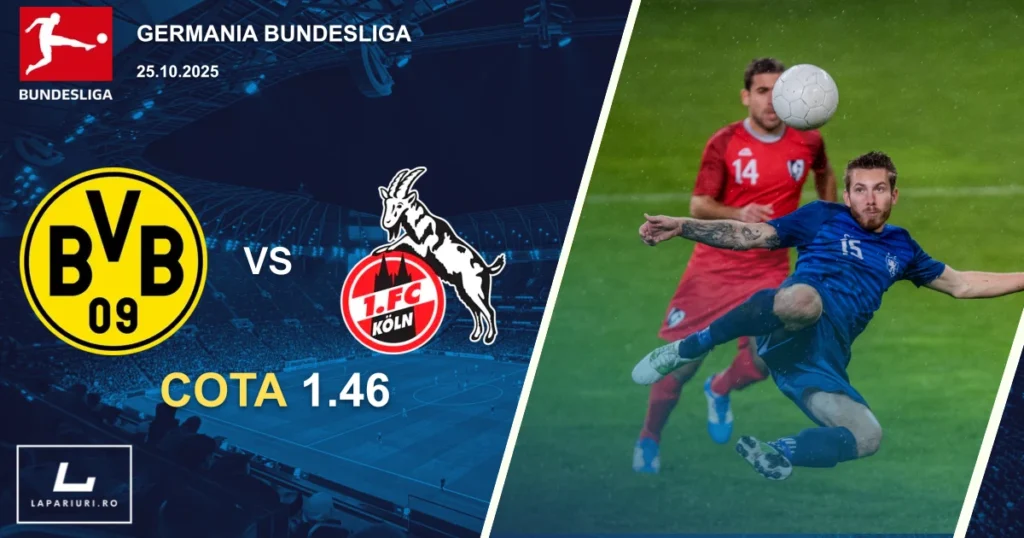 Borussia Dortmund - FC Koln ponturi pariuri fotbal 25.10.2025