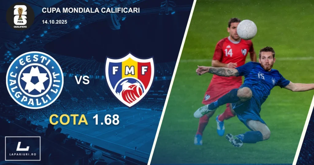 Estonia - Moldova ponturi pariuri fotbal 14.10.2025