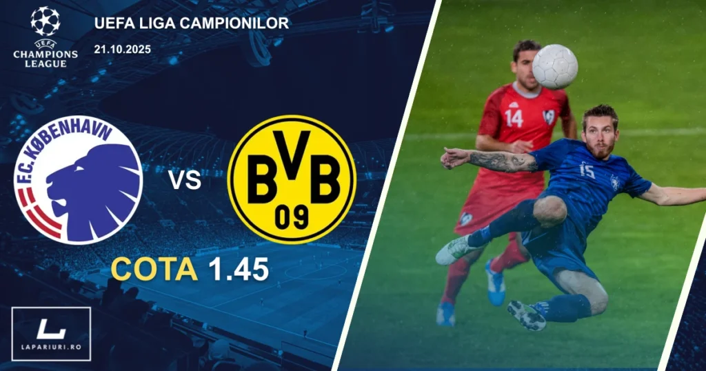 FC Copenhagen - Borussia Dortmund ponturi pariuri fotbal 21.10.2025