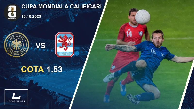 Germania - Luxemburg ponturi pariuri fotbal 10.10.2025