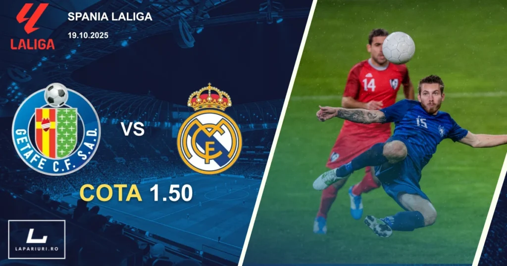 Getafe - Real Madrid ponturi pariuri fotbal 19.10.2025