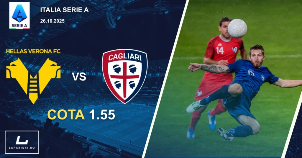 Hellas Verona - Cagliari ponturi pariuri fotbal 26.10.2025