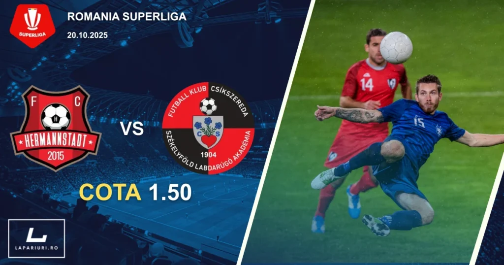 Hermannstadt - Csikszereda Miercurea Ciuc ponturi pariuri fotbal 20.10.2025
