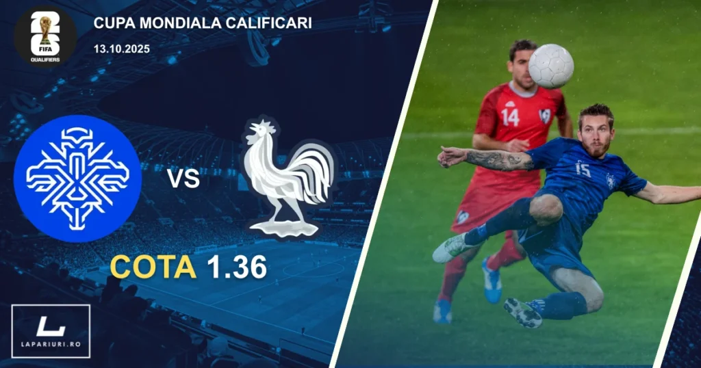 Islanda - Franța ponturi pariuri fotbal 13.10.2025