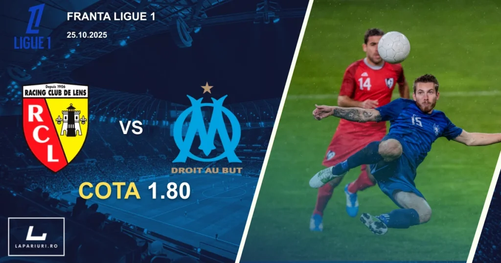 Lens - Marseille ponturi pariuri fotbal 25.10.2025