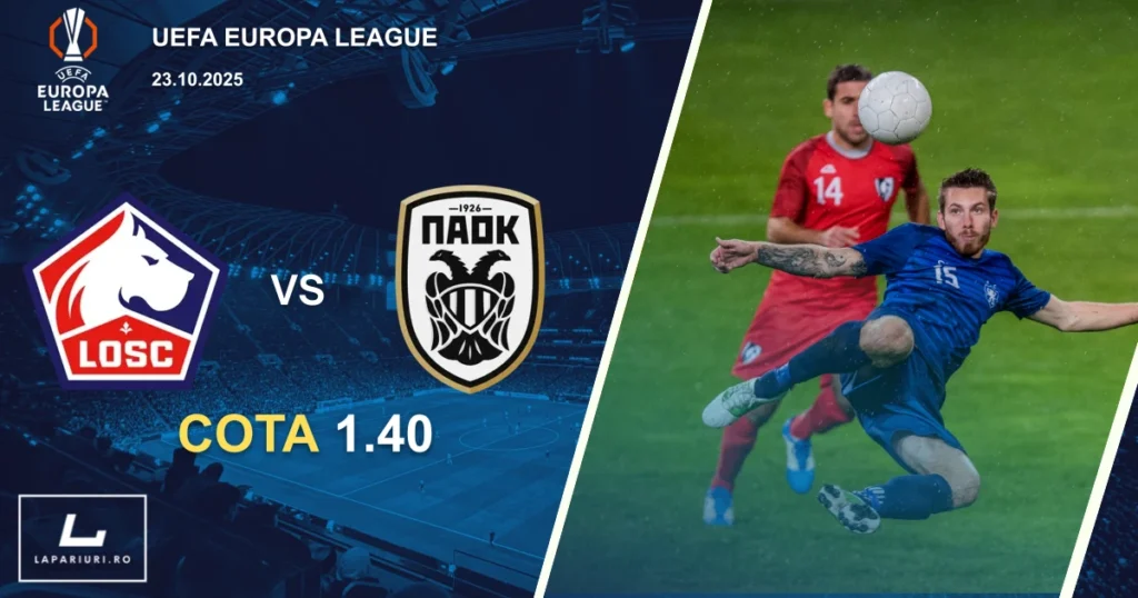 Lille - PAOK ponturi pariuri fotbal 23.10.2025