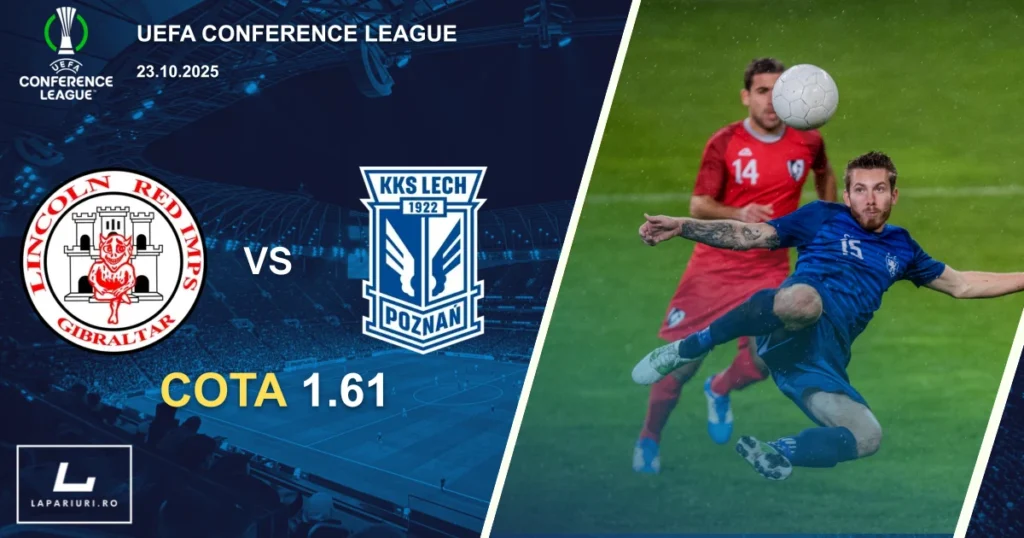 Lincoln Red Imps - Lech Poznan ponturi pariuri fotbal 23.10.2025