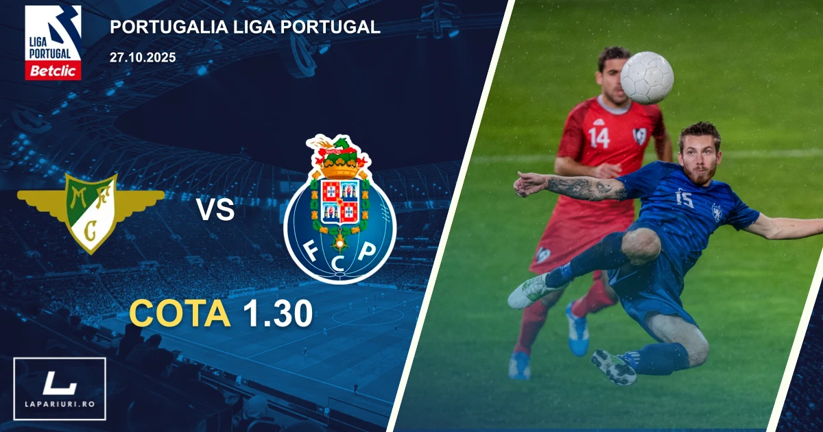 Moreirense - FC Porto ponturi pariuri fotbal 27.10.2025
