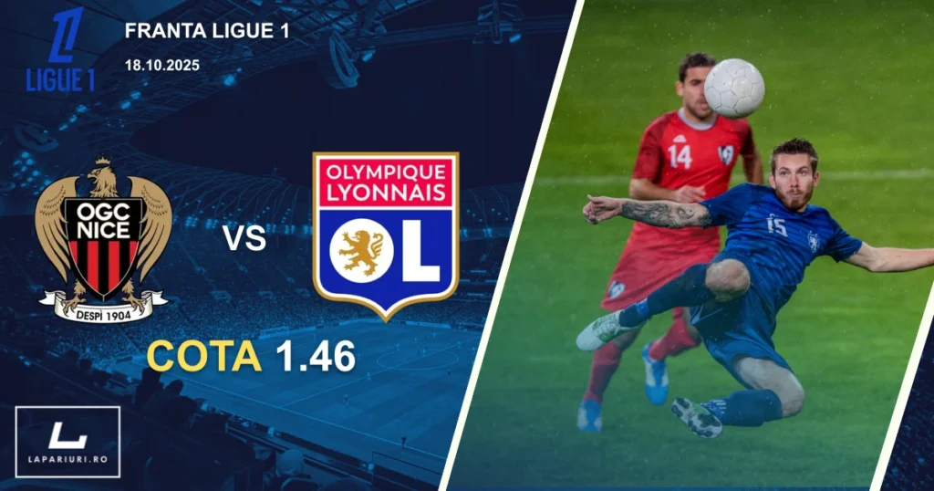 Nice - Lyon ponturi pariuri fotbal 18.10.2025