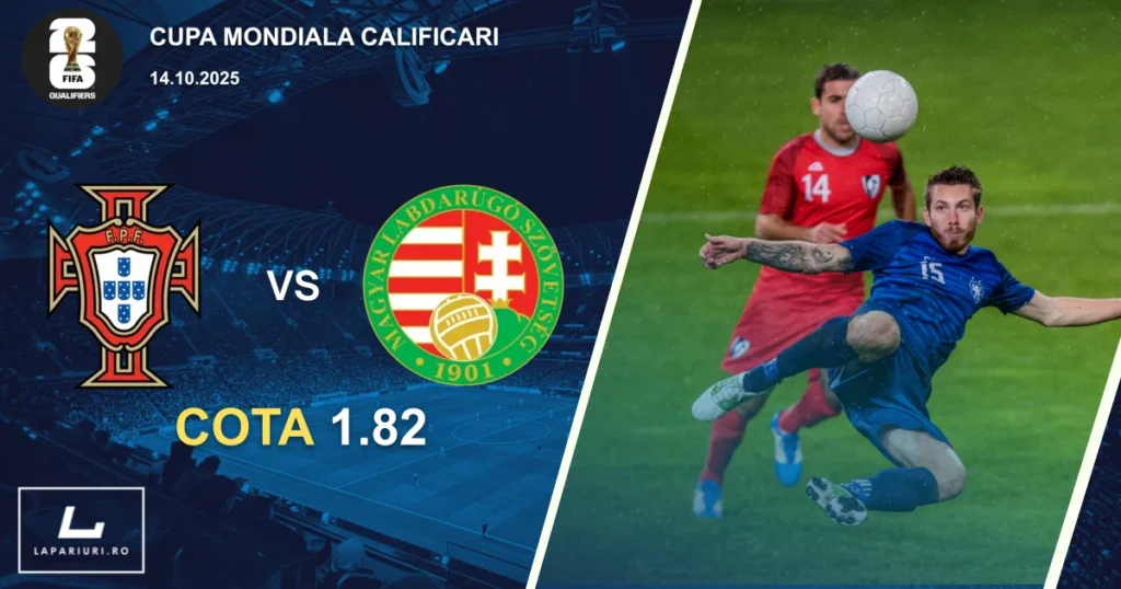 Portugalia - Ungaria ponturi pariuri fotbal 14.10.2025