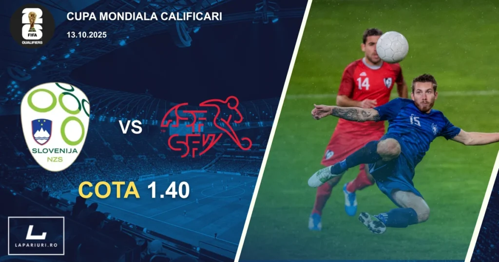 Slovenia - Elveția ponturi pariuri fotbal 13.10.2025