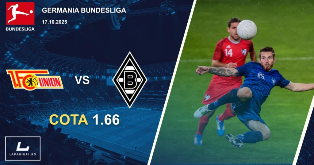 Union Berlin - Borussia Monchengladbach ponturi pariuri fotbal 17.10.2025