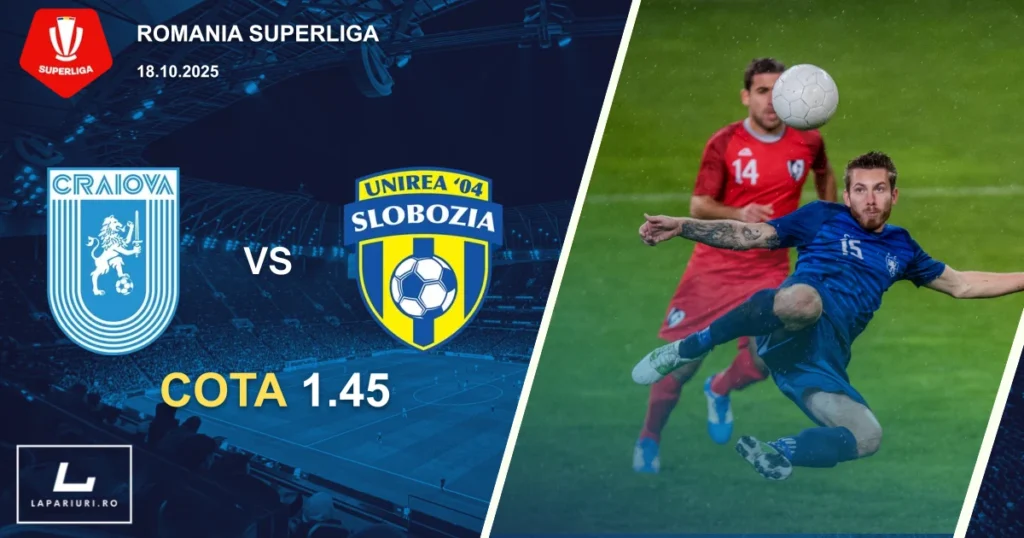 Universitatea Craiova - Unirea Slobozia ponturi pariuri fotbal 18.10.2025