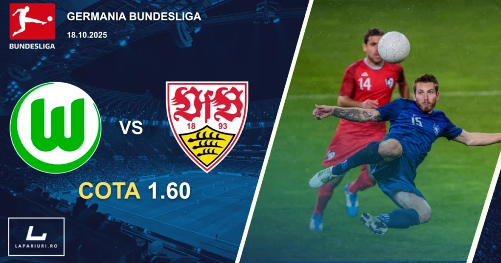 Wolfsburg - Stuttgart ponturi pariuri fotbal 18.10.2025