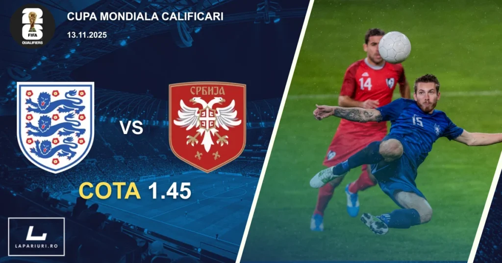 Anglia_Serbia_ponturi_pariuri_fotbal_13112025