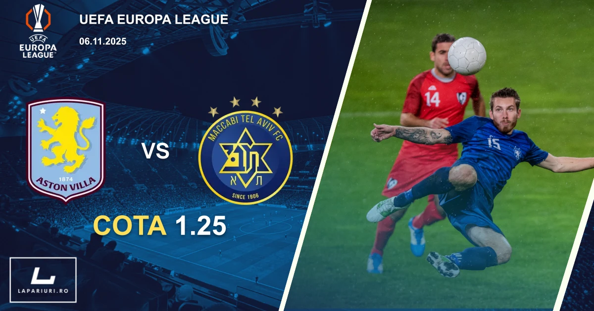 Aston Villa_Maccabi Tel Aviv_ponturi_pariuri_fotbal_06112025