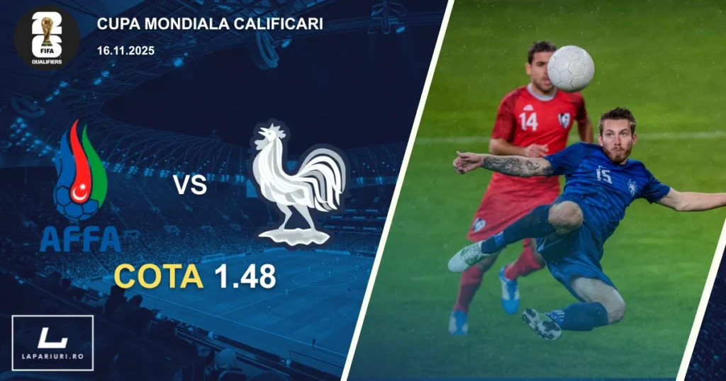 Azerbaidjan_Franța_ponturi_pariuri_fotbal_16112025