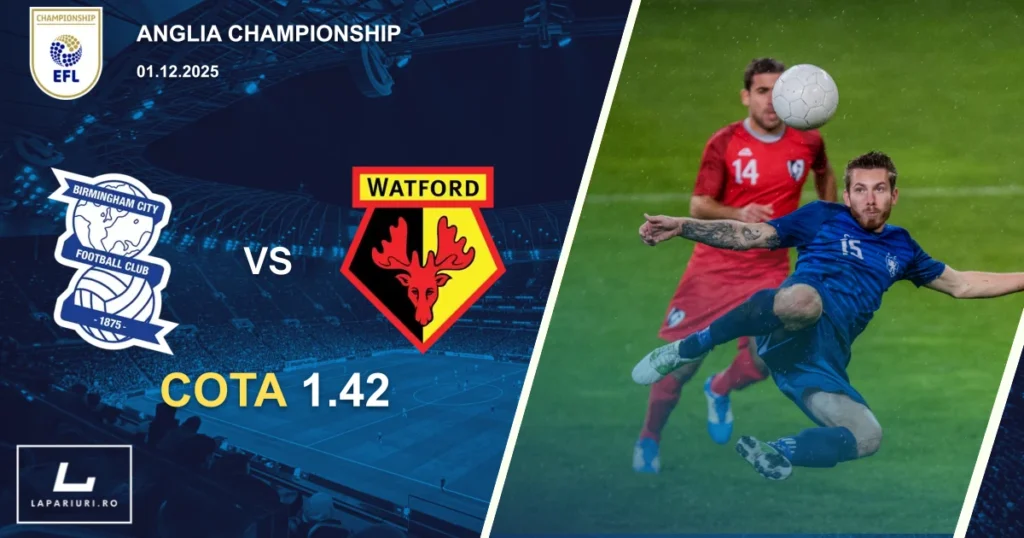 Birmingham City_Watford_ponturi_pariuri_fotbal_01122025
