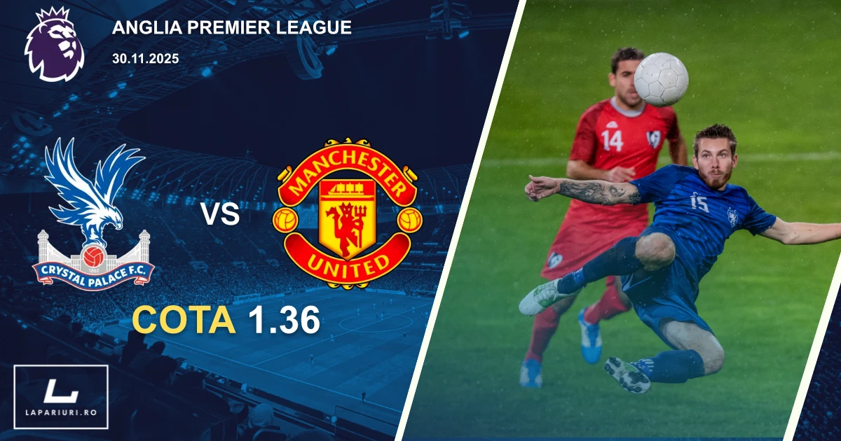 Crystal Palace_Manchester United_ponturi_pariuri_fotbal_30112025