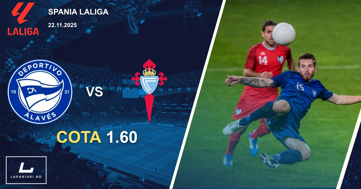 Deportivo Alaves_Celta Vigo_ponturi_pariuri_fotbal_22112025