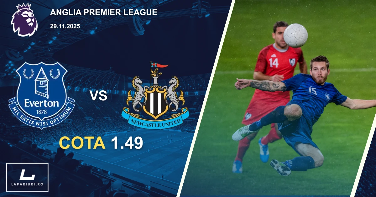 Everton_Newcastle United_ponturi_pariuri_fotbal_29112025