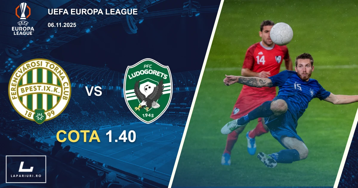 Ferencvaros_Ludogorets Razgrad_ponturi_pariuri_fotbal_06112025