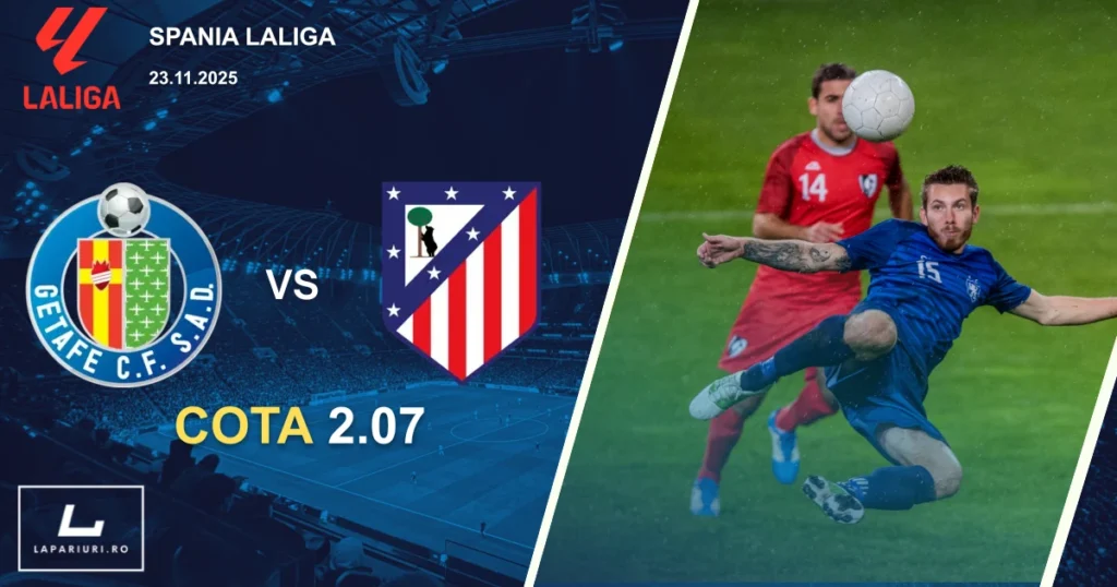 Getafe_Atletico Madrid_ponturi_pariuri_fotbal_23112025