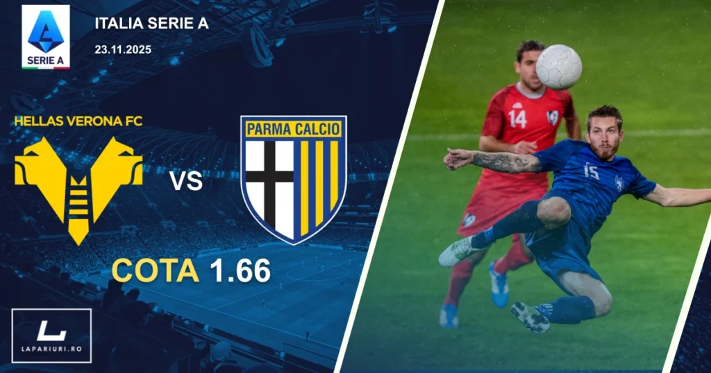 Hellas Verona_Parma_ponturi_pariuri_fotbal_23112025
