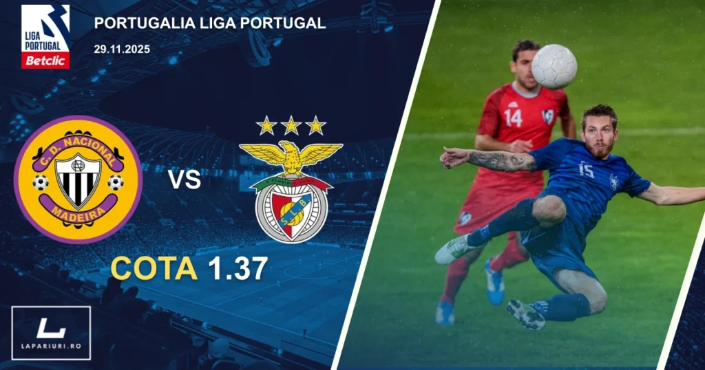 Nacional de Madeira_Benfica_ponturi_pariuri_fotbal_29112025