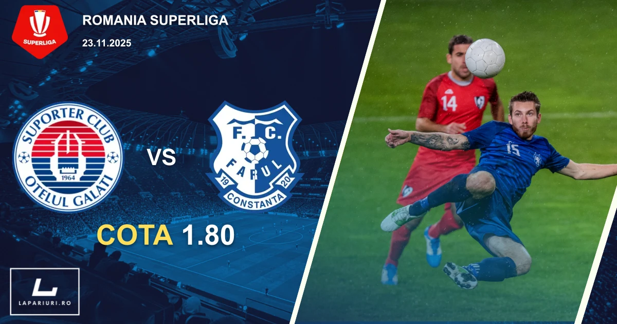 Otelul Galati_Farul Constanta_ponturi_pariuri_fotbal_23112025