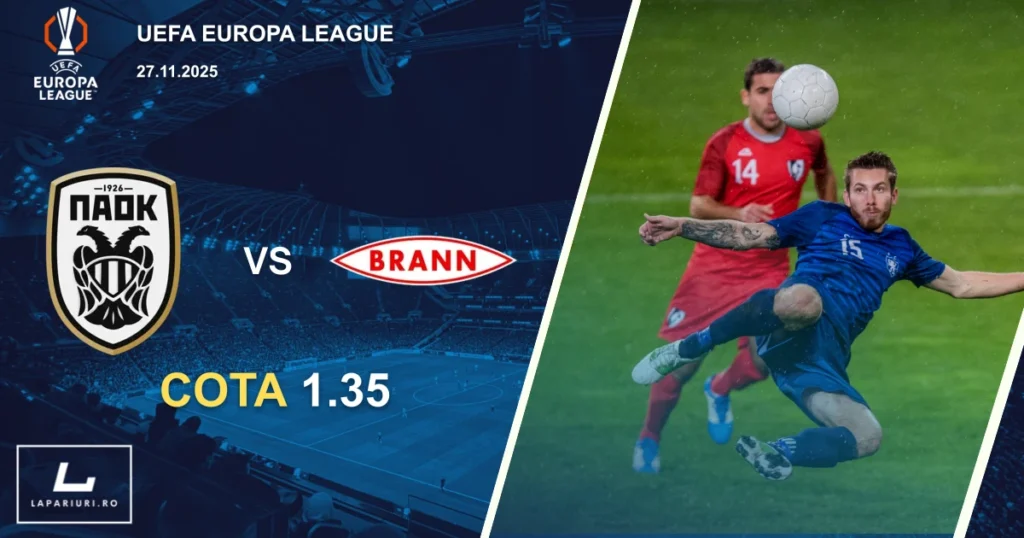 PAOK_Brann_ponturi_pariuri_fotbal_27112025