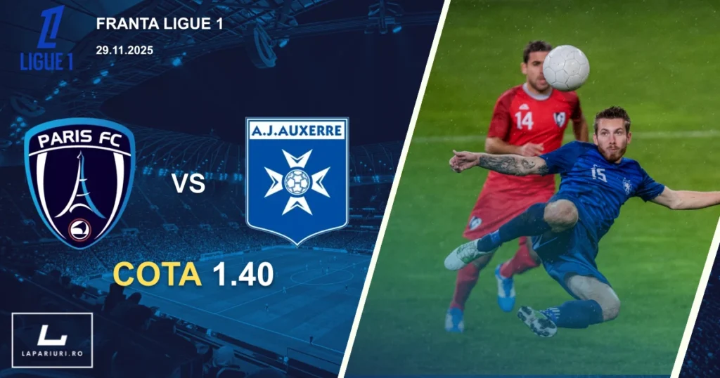 Paris FC_Auxerre_ponturi_pariuri_fotbal_29112025