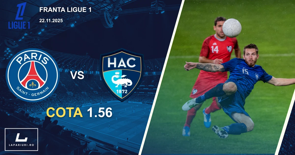 Paris SG_Le Havre_ponturi_pariuri_fotbal_22112025