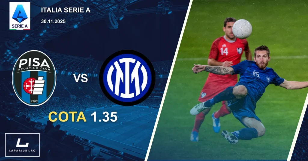 Pisa_Inter Milan_ponturi_pariuri_fotbal_30112025