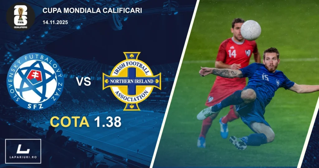 Slovacia_Irlanda de Nord_ponturi_pariuri_fotbal_14112025