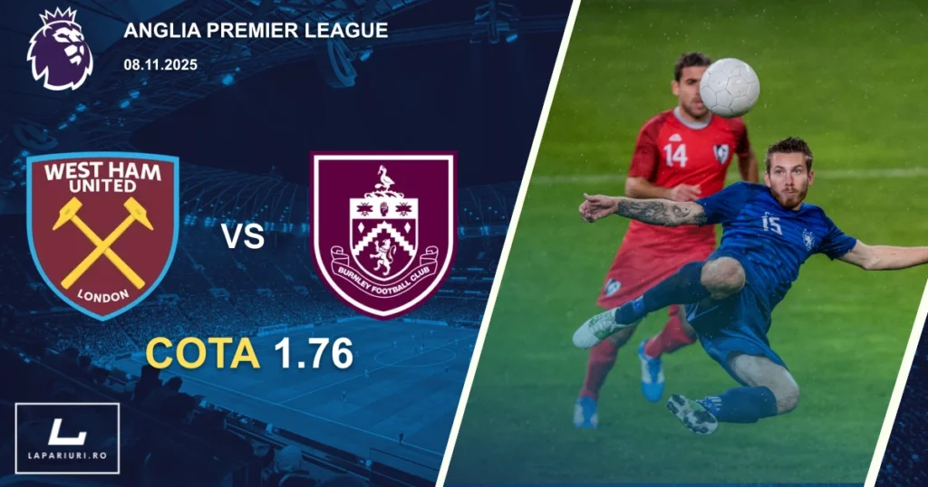 West Ham United_Burnley_ponturi_pariuri_fotbal_08112025