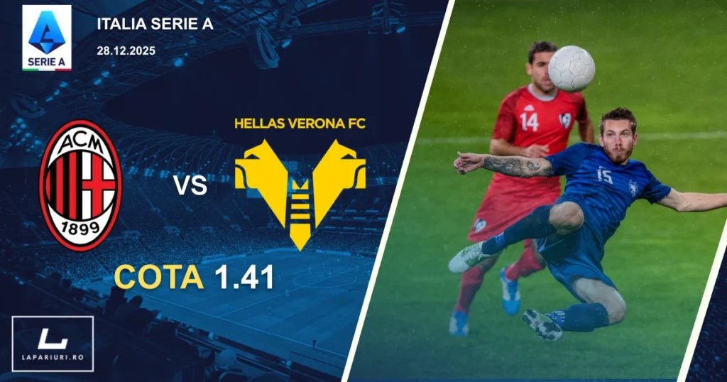 AC Milan_Hellas Verona_ponturi_pariuri_fotbal_28122025