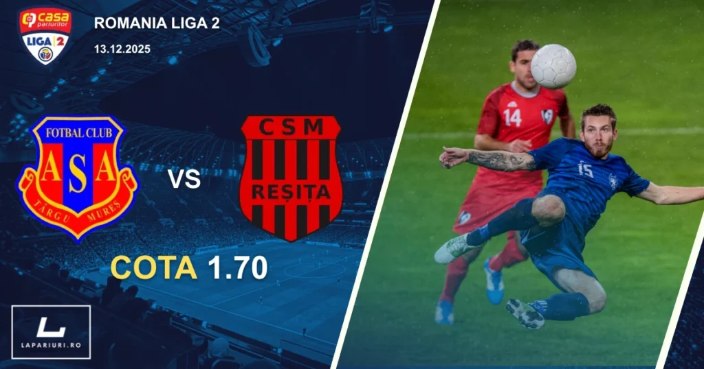 ASA Targu Mures_Resita_ponturi_pariuri_fotbal_13122025