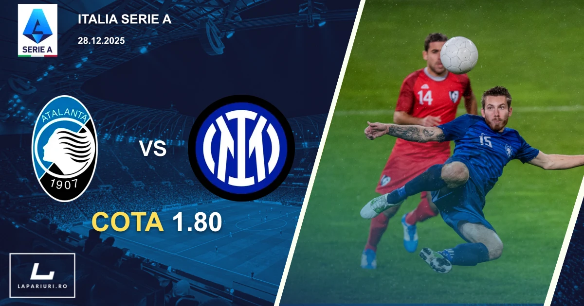 Atalanta_Inter Milan_ponturi_pariuri_fotbal_28122025
